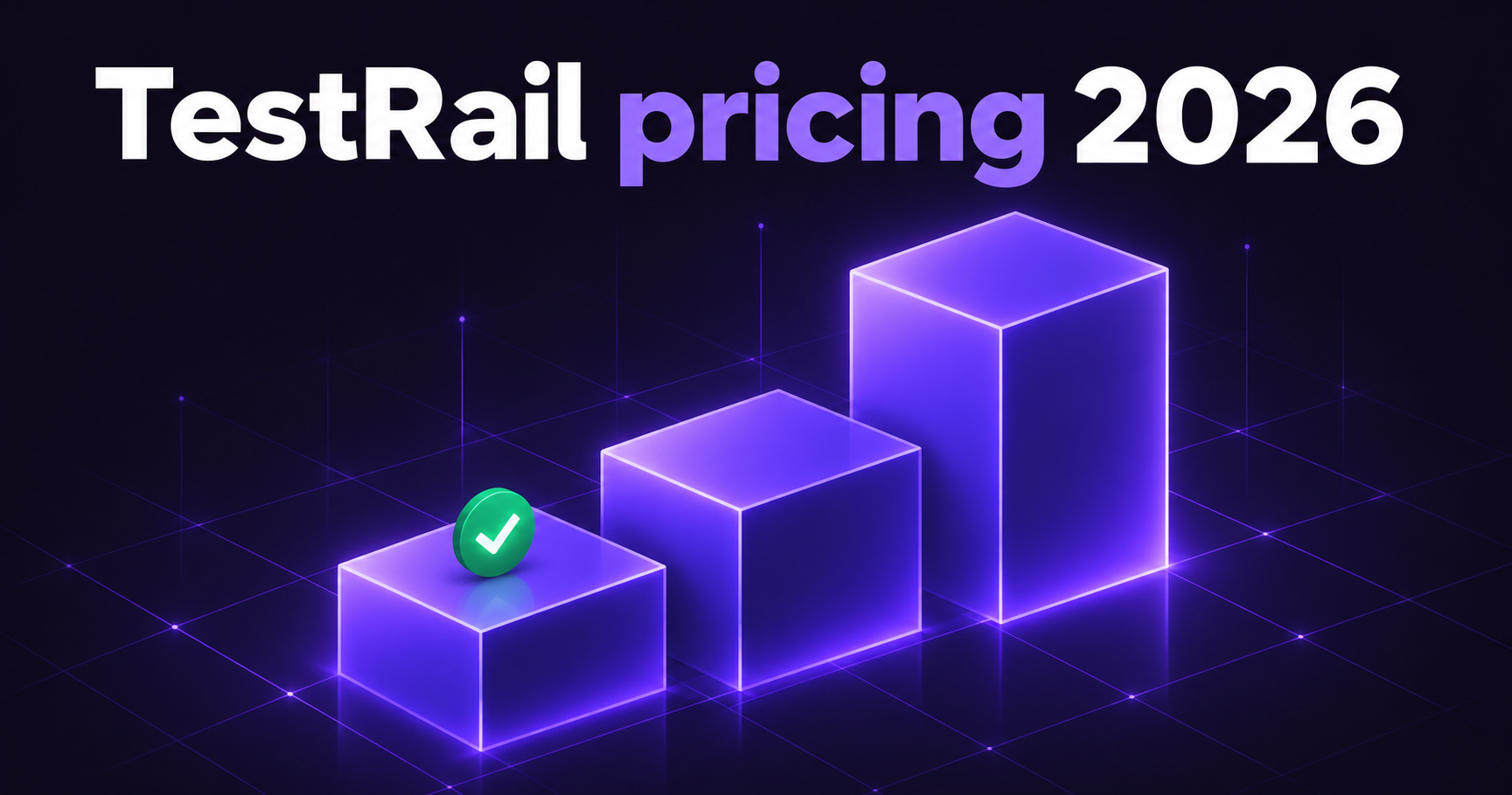 Three violet steps of rising height on a dark background, illustrating TestRail's Essentials, Professional and Enterprise price tiers in 2026