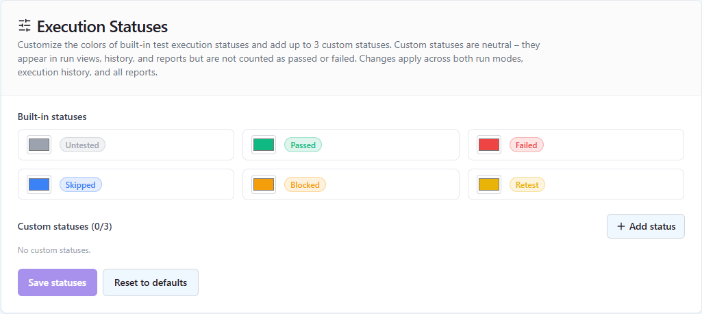 Execution Statuses settings with the six built-in statuses, their colours and the Add status button for up to three custom ones