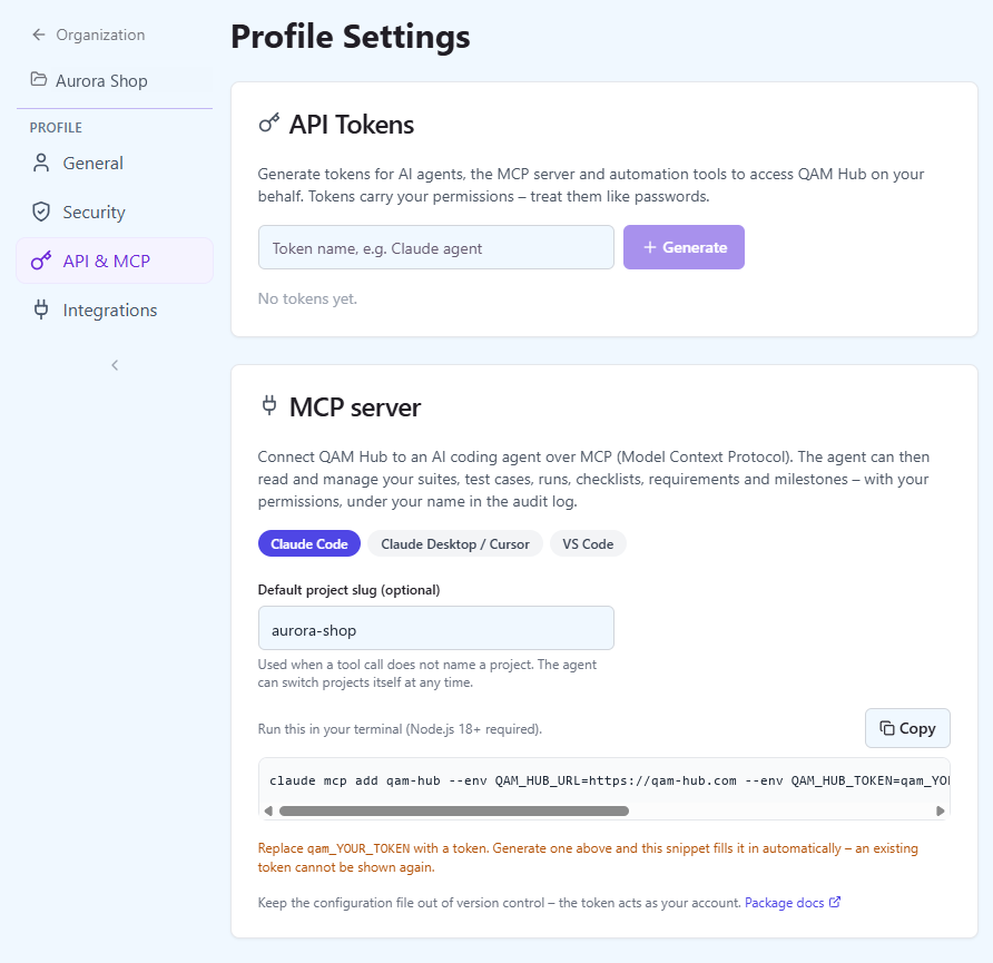 Profile, API and MCP page with the token generator and the MCP server snippet for Claude Code, Claude Desktop, Cursor and VS Code